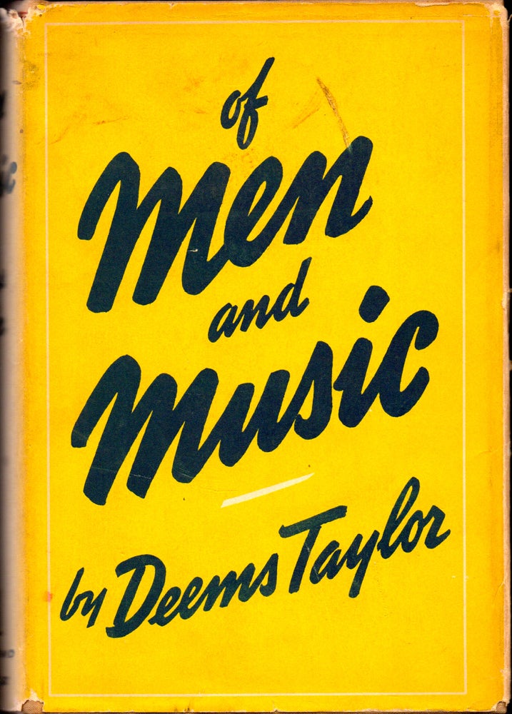 Item #32024 Of Men and Music. Deems Taylor.