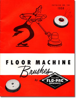 Item #32146 Flo Pac Floor Machine Brush Catalog Number 101 1958. Flour City Brush Company