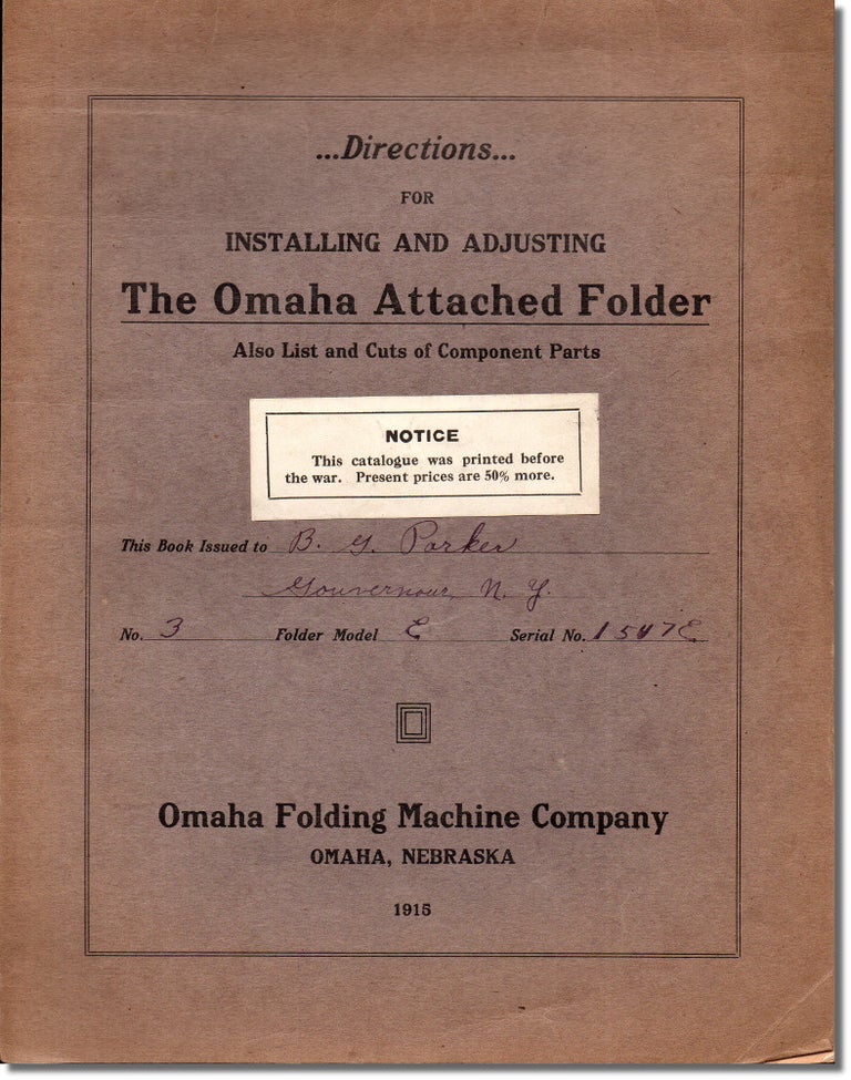 Item #32148 Directions For Installing and Adjusting the Omaha Attached Folder. Omaha Folding Machine Company.