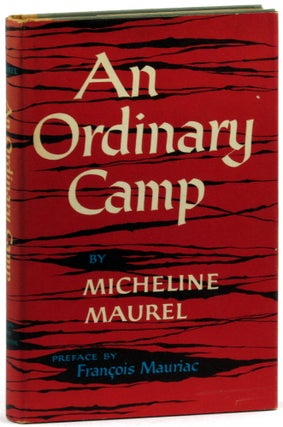 Item #32473 An Ordinary Camp. Micheline Maurel