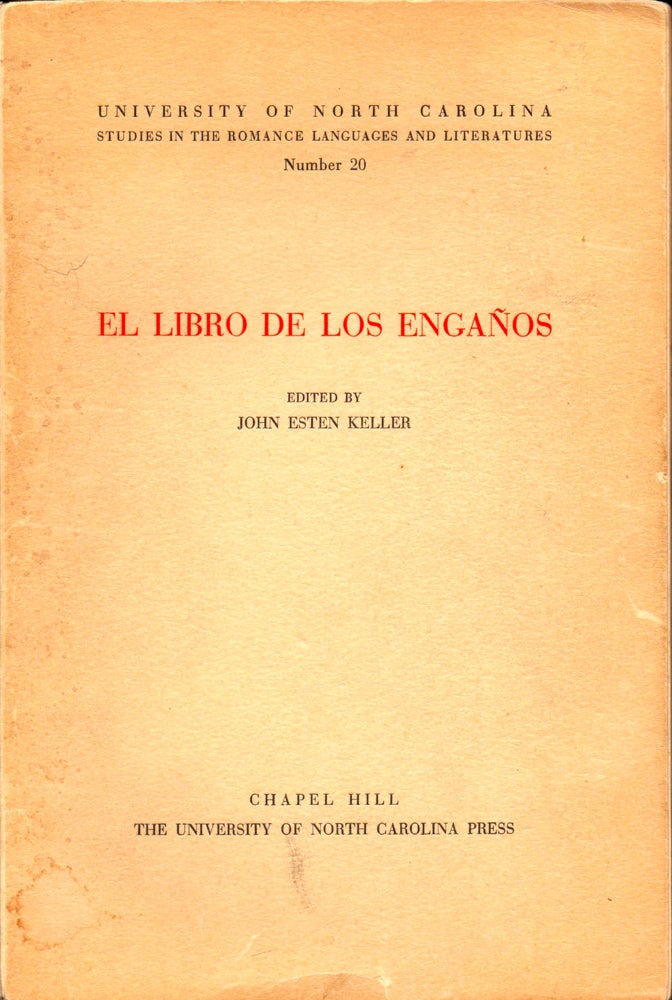 Item #32674 El Libro de Los Enganos. John Esten Keller.