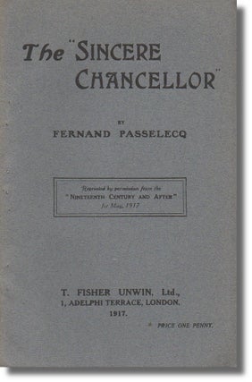 Item #33171 The "Sincere Chancellor" Fernand Passelecq