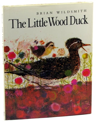 Item #33190 The Little Wood Duck. Brian Wildsmith