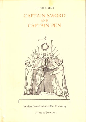 Item #33213 Captain Sword and Captain Pen: An Anti War Poem. Leigh Hunt