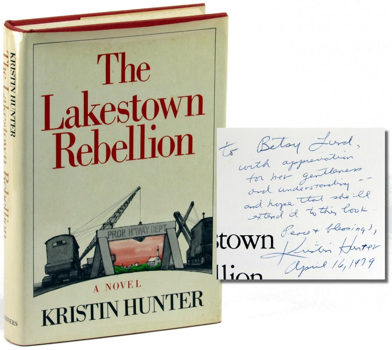 Item #33304 The Lakestown Rebellion. Kristin Hunter.