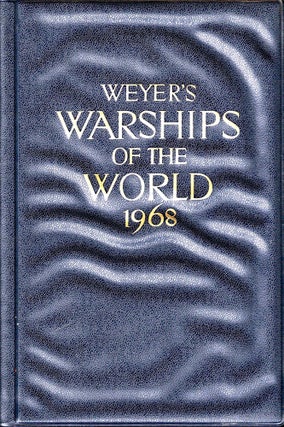Item #33639 Weyer's Warships of the World 1968. Alexander Bredt