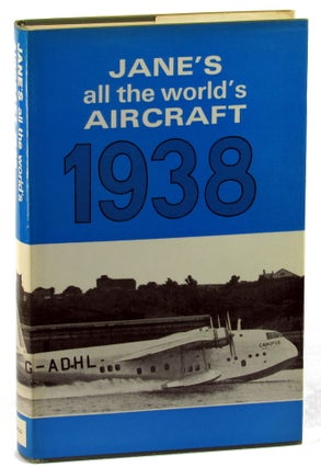 Item #33645 Jane's All the World's Aicraft 1938. C G. Greay, Leonard Bridgman