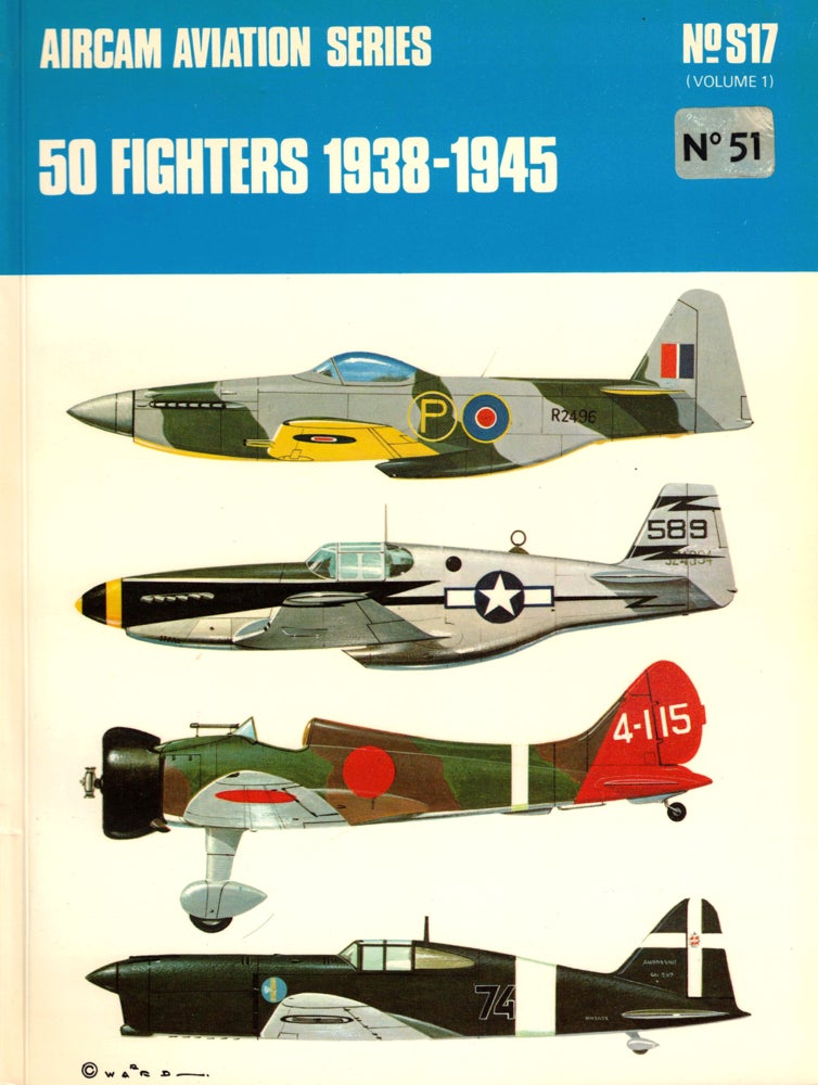 Item #33718 50 Fighters 1938-1945. Richard Ward.