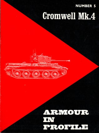 Item #33944 Armour in Profile Number 5: Cromwell Mk.4. James Bingham