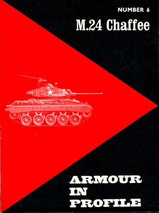 Item #33945 Armour in Profile Number 6: M.24 Chaffee. Robert Icks