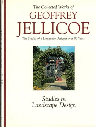 Item #34395 The Collected Works of Geoffrey Jellicoe Volume III: Studies in Landscape Design....