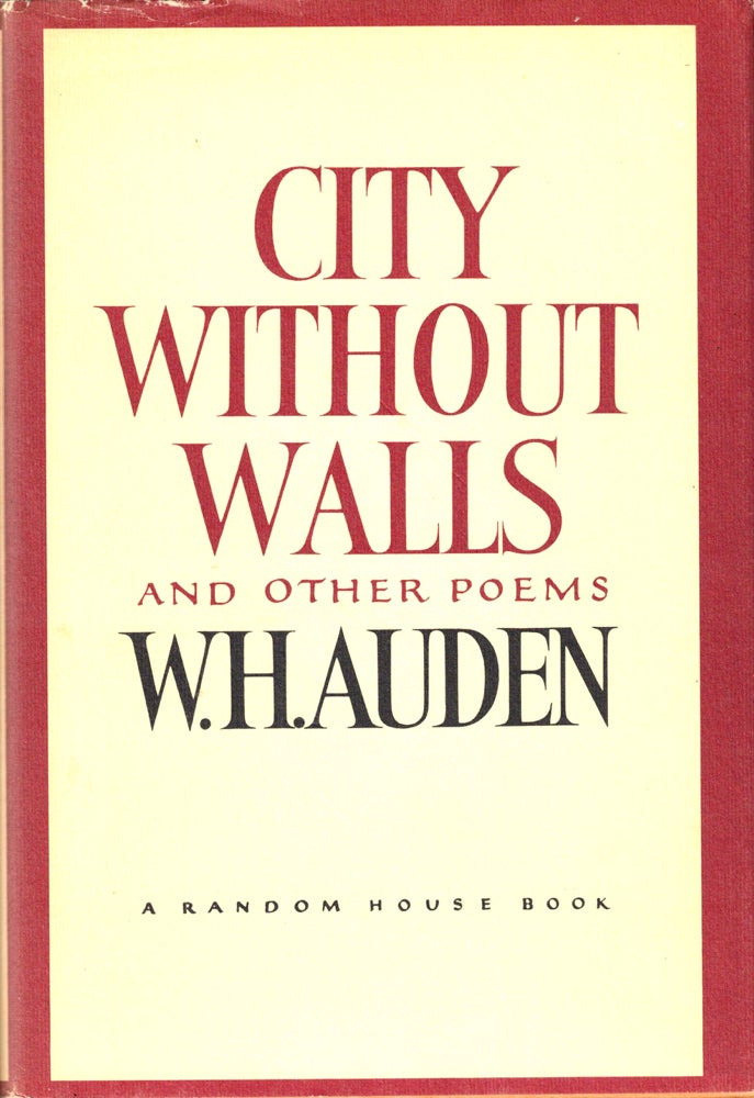 Item #34546 City Without Walls and Other Poems. W Auden, H.