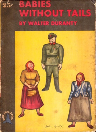 Item #34647 Babies Without Tales. Walter Duranty