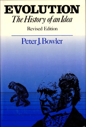 Item #34962 Evolution: The History of an Idea. Peter J. Bowler