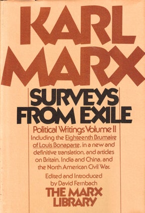 Item #34981 Surveys From Exile. Karl Marx