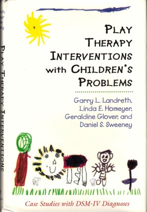 Item #35020 Play Therapy Interventions with Children's Problems: Case Studies with DSM-IV...