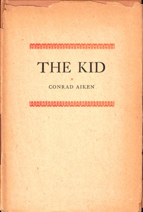 Item #35106 The Kid. Conrad Aiken