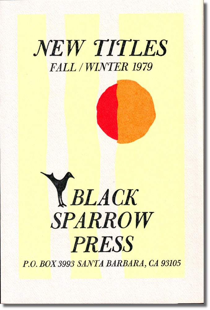Item #35151 Black Sparrow Press New Titles Fall/ Winter 1979. Black Sparrow Press.