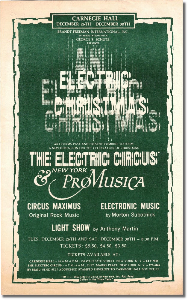 Item #35454 Original Flyer for Electric Christmas at Carnegie Hall. Electric Circus, New York Pro Musica, Circus Maximus, Morton Subotnick.
