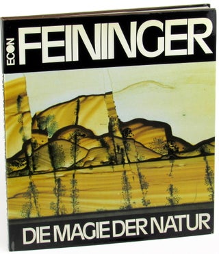 Item #35573 Die Magie Der Natur. Andreas Feininger
