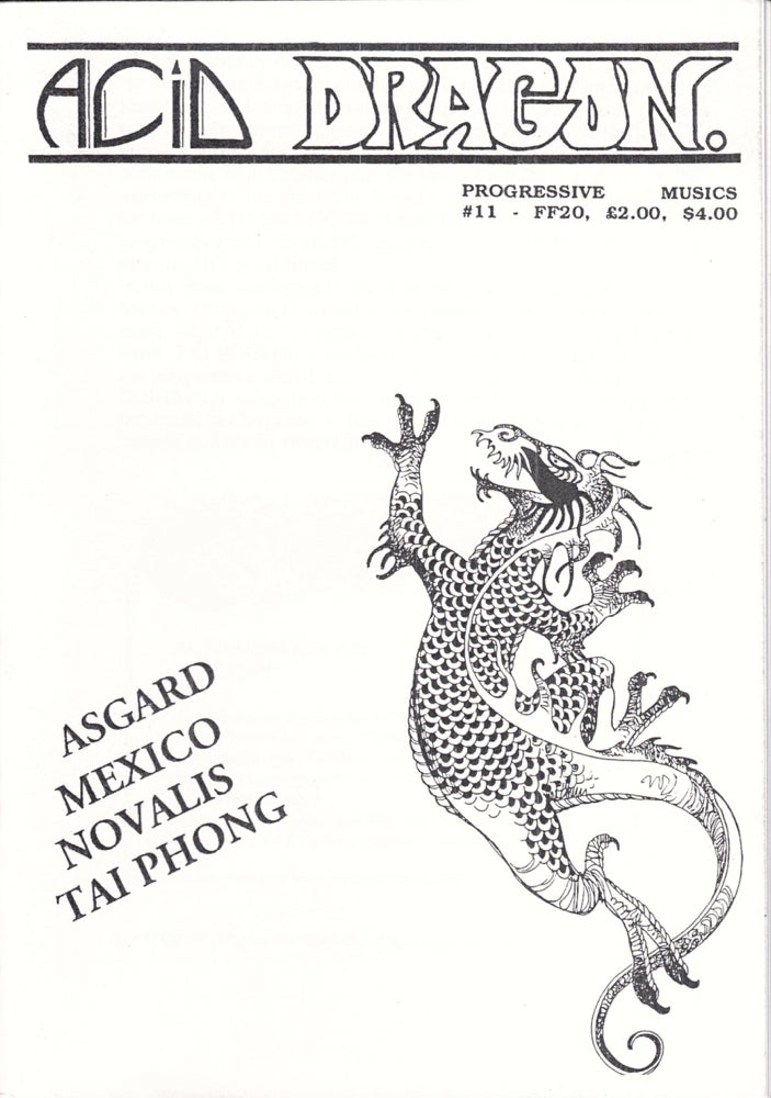 Item #35624 Acid Dragon: Progressive Musics Issue Number 11. Andre-Francois Ruaud, Thierry Sportouche.