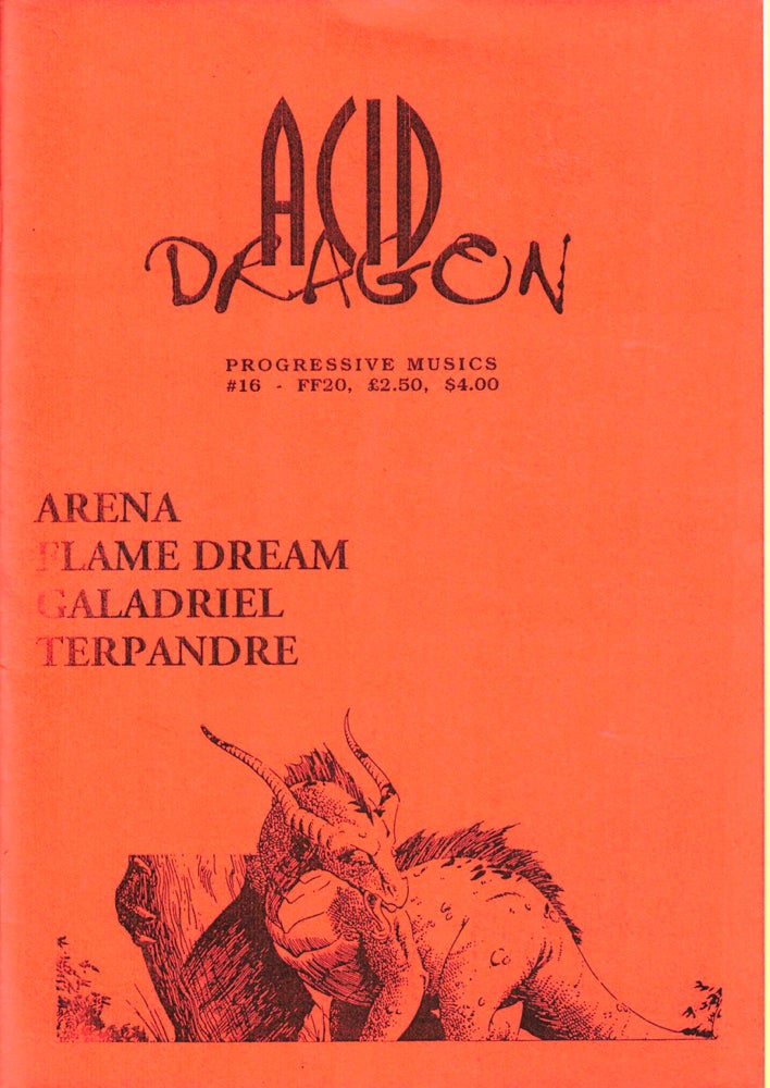 Item #35629 Acid Dragon: Progressive Musics Issue Number 16. Andre-Francois Ruaud, Thierry Sportouche.