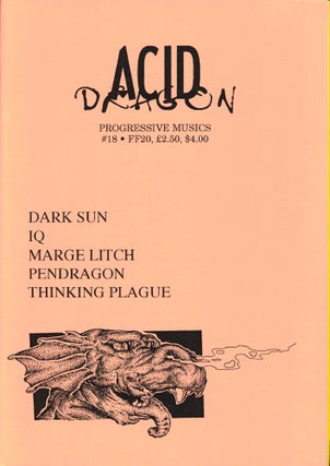 Item #35631 Acid Dragon: Progressive Musics Issue Number 18. Andre-Francois Ruaud, Thierry...
