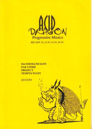 Item #35636 Acid Dragon: Progressive Musics Issue Number 23. Thierry Sportouche