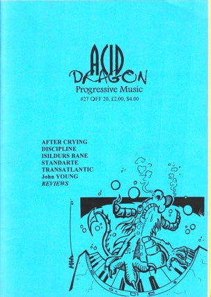 Item #35640 Acid Dragon: Progressive Music Issue Number 27. Thierry Sportouche