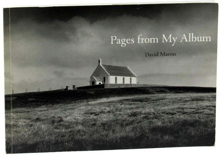 Item #35831 Pages From My Album: Inverlochy and the Northern Isles. David Marrus.
