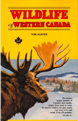 Item #36029 Wildlife of Western Canada. Tom Hunter