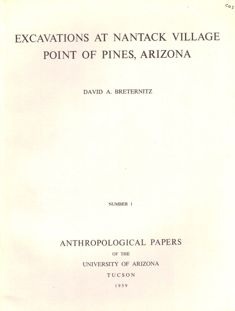 Item #36195 Excavations At Nantack Village Point of Pines, Arizona. David A. Breternitz.