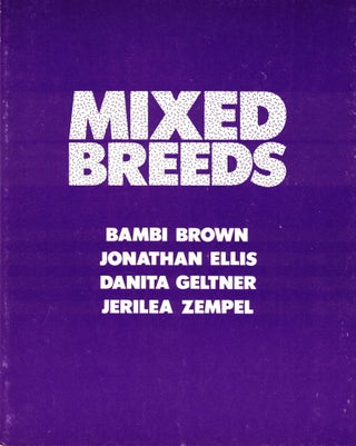 Item #36373 Mixed Breeds. Jonathan Ellis Bambi Brown, Danita Geltner, Jerila Zempel