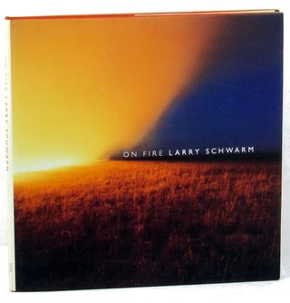 Item #36452 On Fire. Larry Schwarm