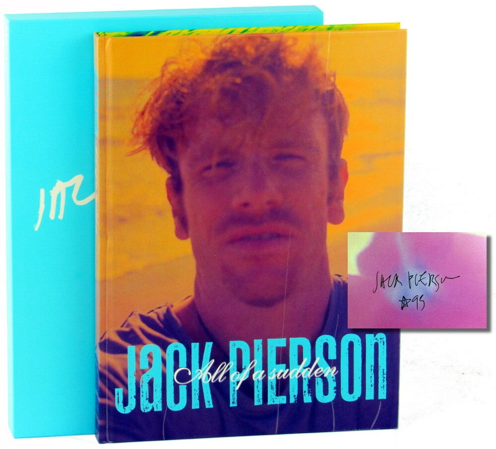 All of A Sudden. Jack Pierson.