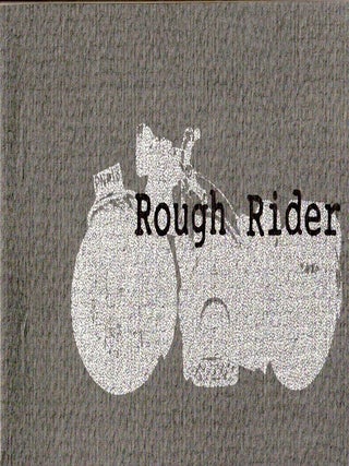 Item #36531 Rough Rider. Paul Trautwein