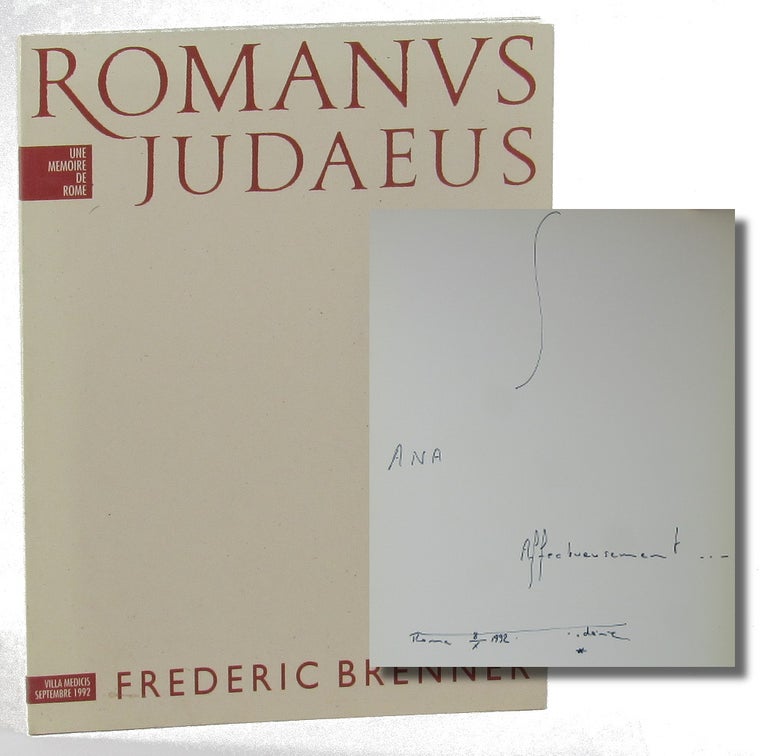 Item #36785 Romanus Judaeus: Une Memoire de Rome. Frederic Brenner.
