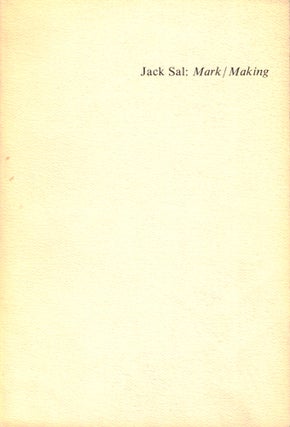 Item #36792 Mark/ Making. Jack Sal