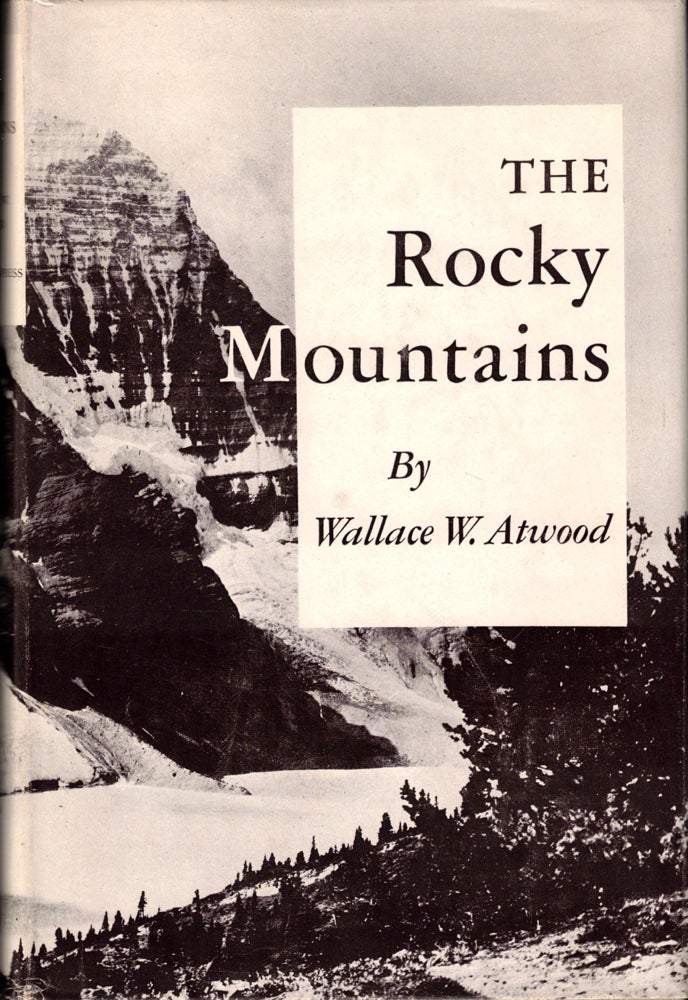 Item #36932 The Rocky Mountains. Wallace W. Atwood.