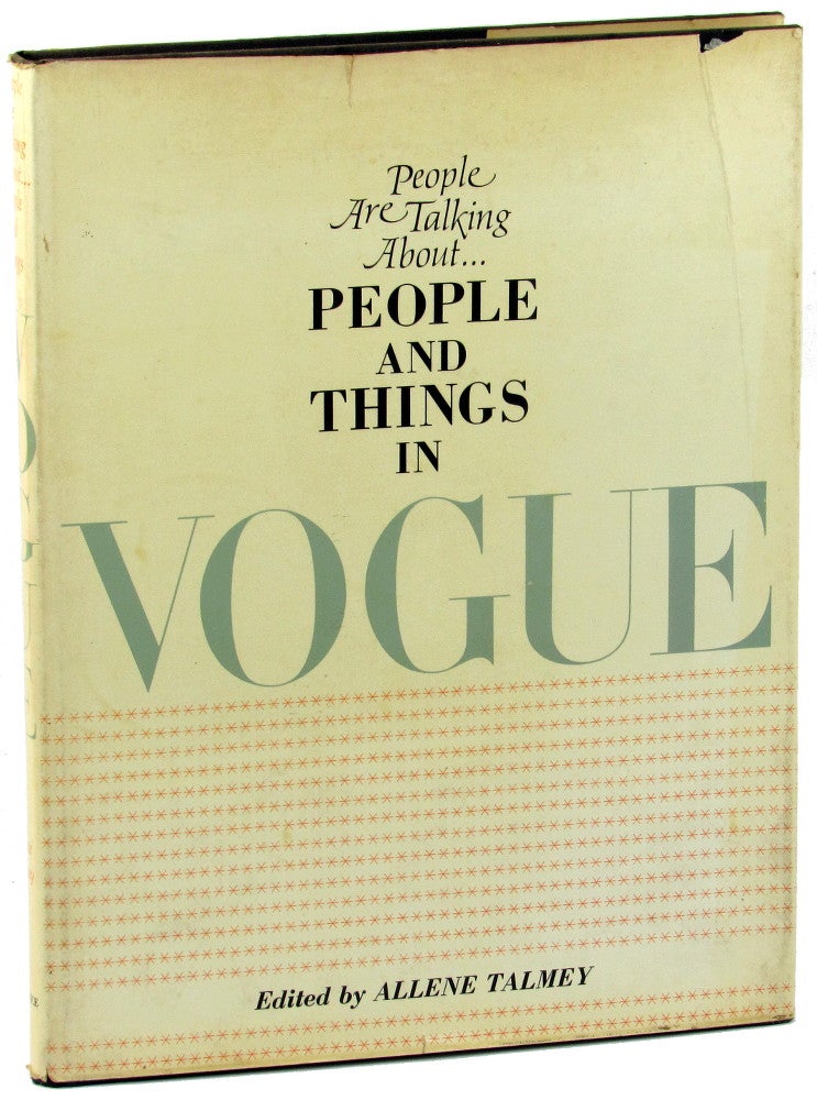 Item #37080 People Are Talking About People and Things in Vogue. Allene Talmey.