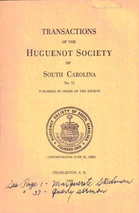 Item #37320 Transactions of the Huguenot Society of South Carolina Number 71. Huguenot Society of...