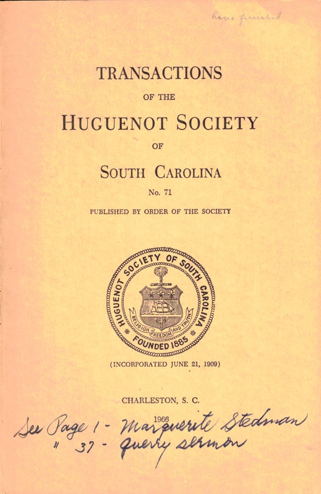 Item #37320 Transactions of the Huguenot Society of South Carolina Number 71. Huguenot Society of South Carolina.