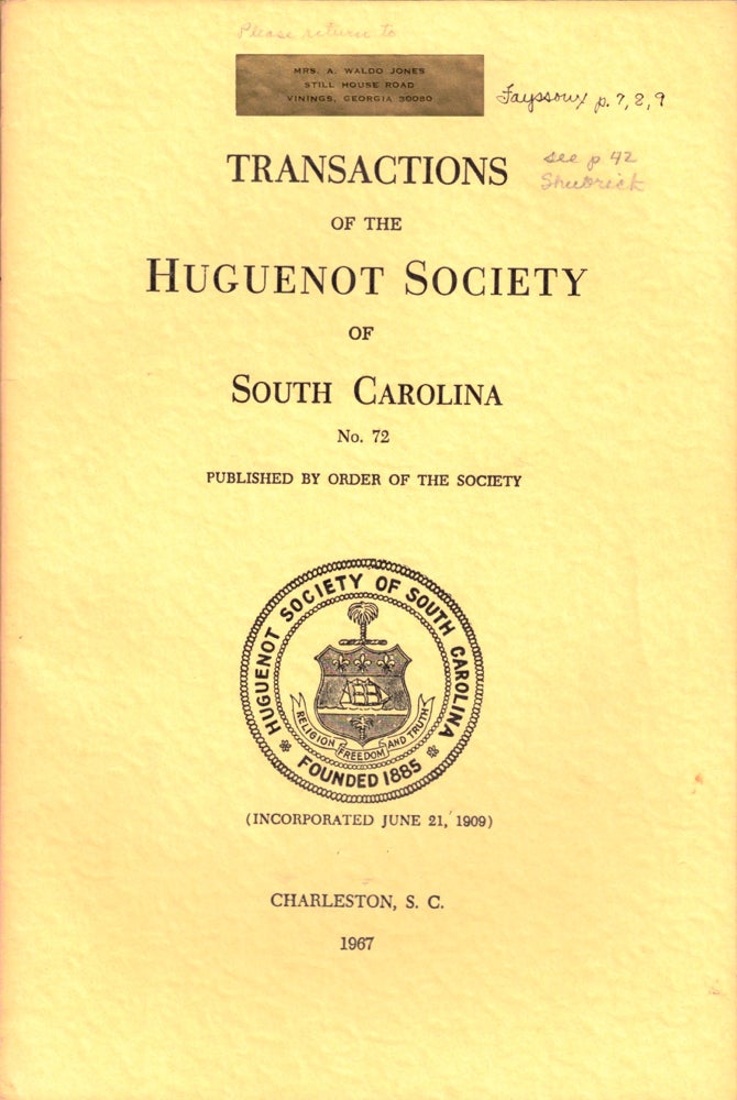 Item #37321 Transactions of the Huguenot Society of South Carolina Number 72. Huguenot Society of South Carolina.