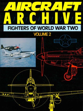 Item #37795 Aircraft Archive: Fighters of World War Two Volume Two