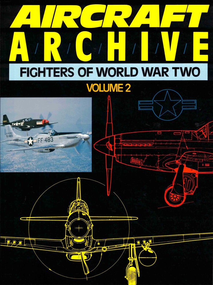Item #37795 Aircraft Archive: Fighters of World War Two Volume Two.