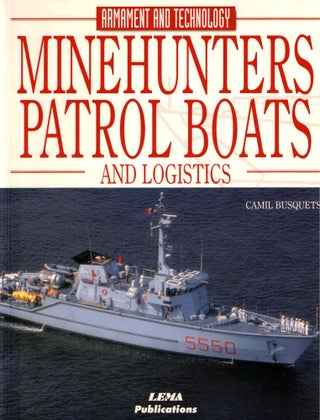 Item #37815 Minehunters, Patrol Boats and Logistics. Camil Busquets