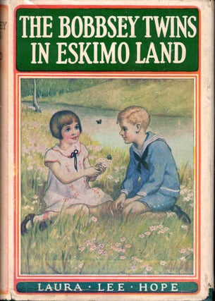 Item #37921 The Bobbsey Twins In Eskimo Land. Laura Lee Hope