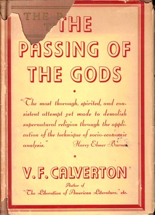 Item #38020 The Passing of the Gods. V. F. Calverton