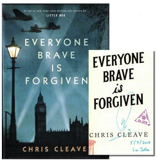 Item #38116 Everyone Brave is Forgiven. Chris Cleave