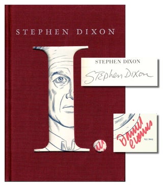 Item #38213 I.: A Novel. Stephen Dixon